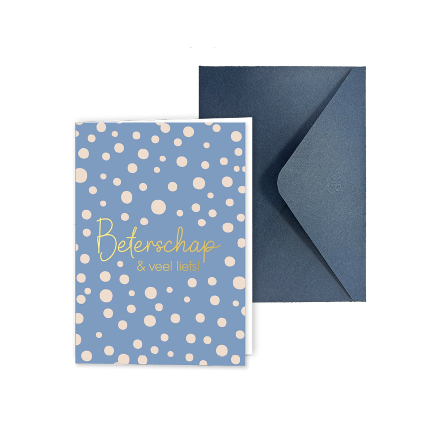 Beterschap & Veel Liefs