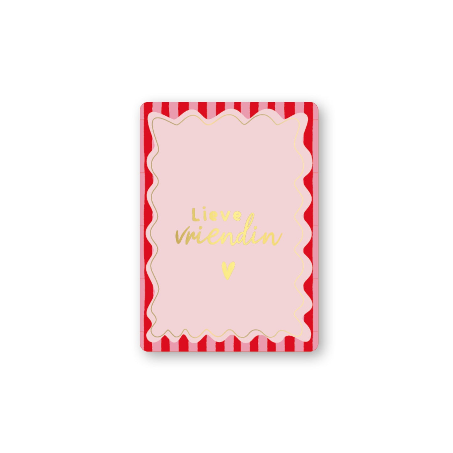 Lieve Vriendin Streep | Mini