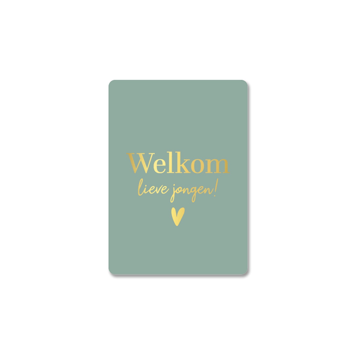 Welkom Lieve Jongen | Mini