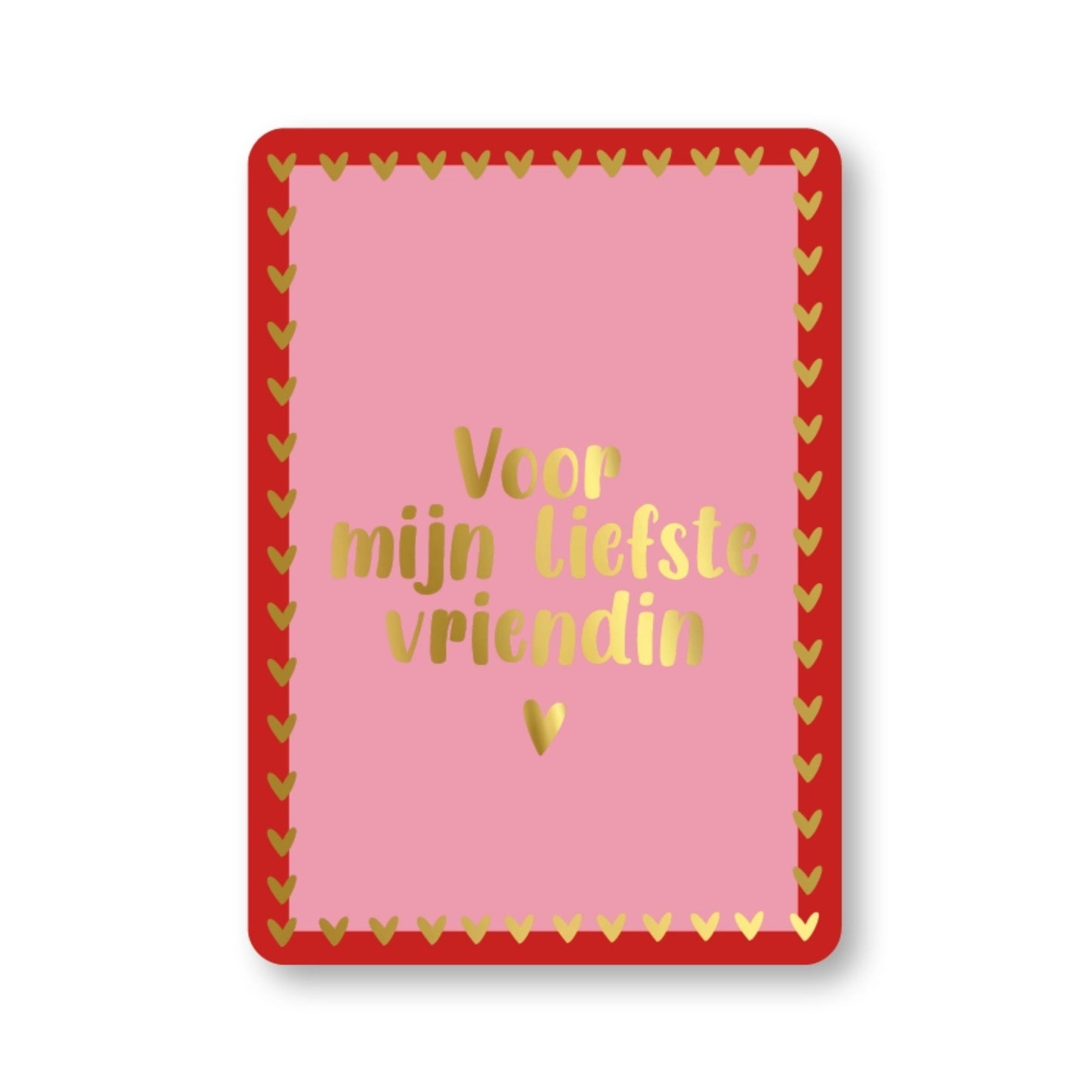 Voor Mijn Liefste Vriendin