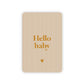 Hello Baby | Goudfolie | Inclusief Envelop