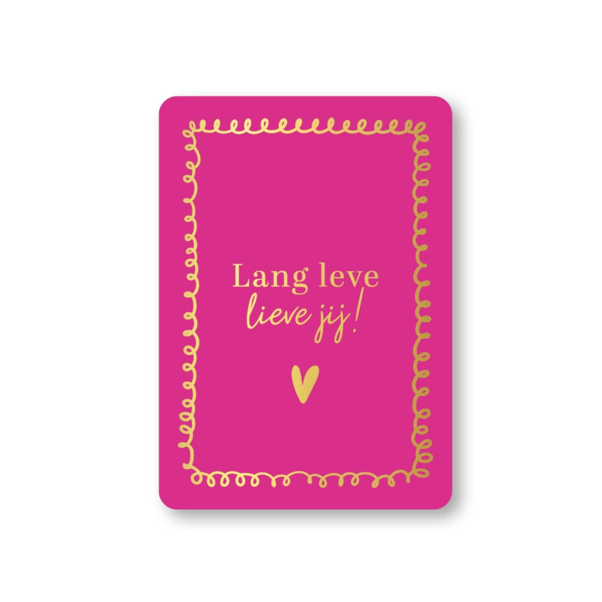 Lang Leve Lieve Jij