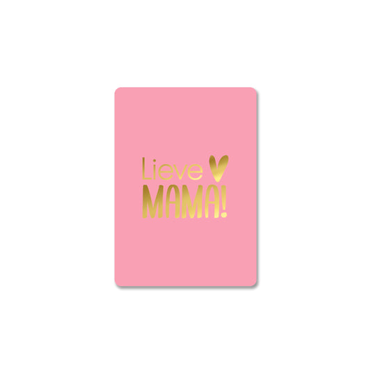 Lieve Mama Roze | Mini