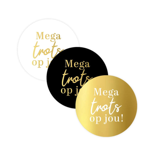 Sticker | Mega Trots Op Jou | 3 stuks