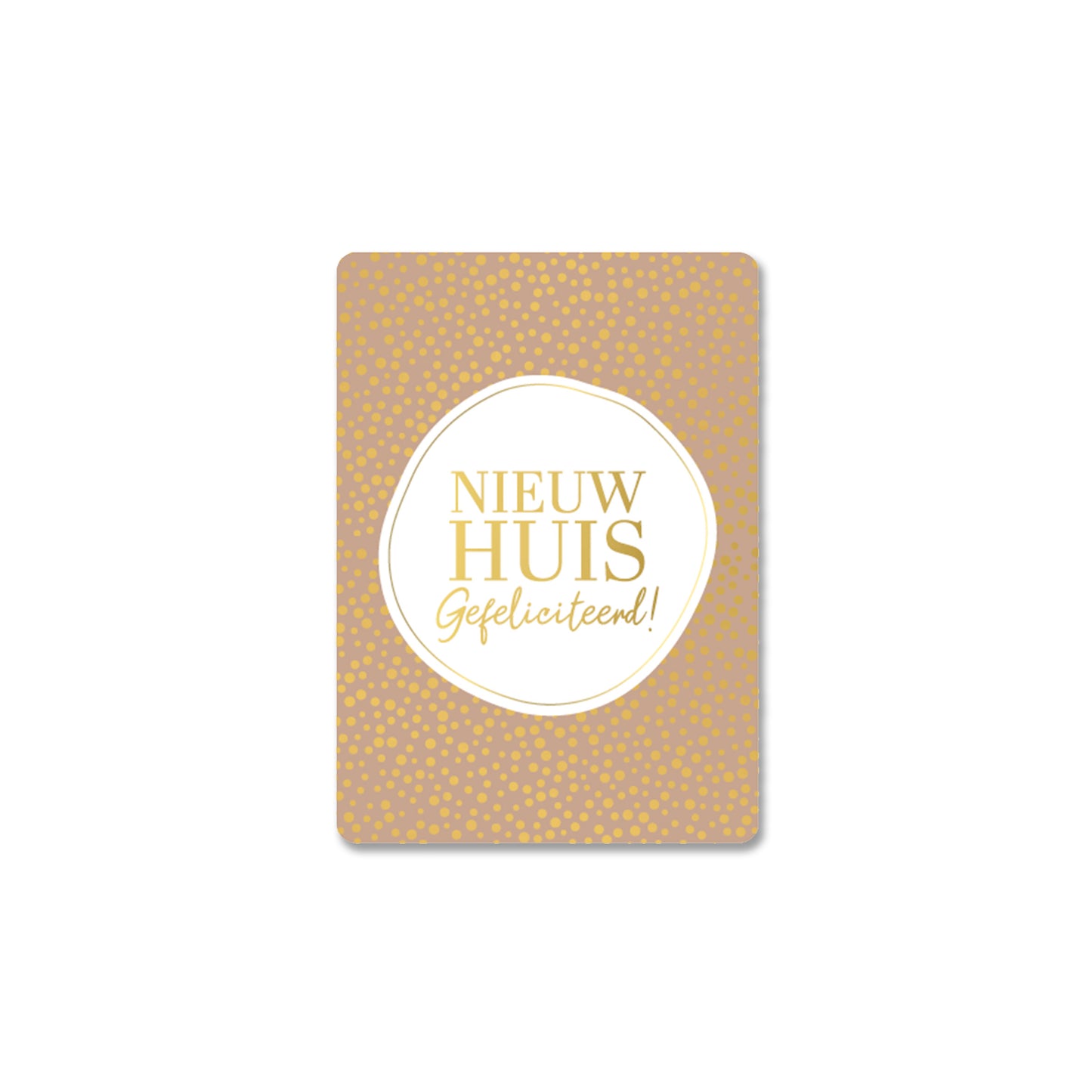Nieuw Huis Gefeliciteerd | Mini