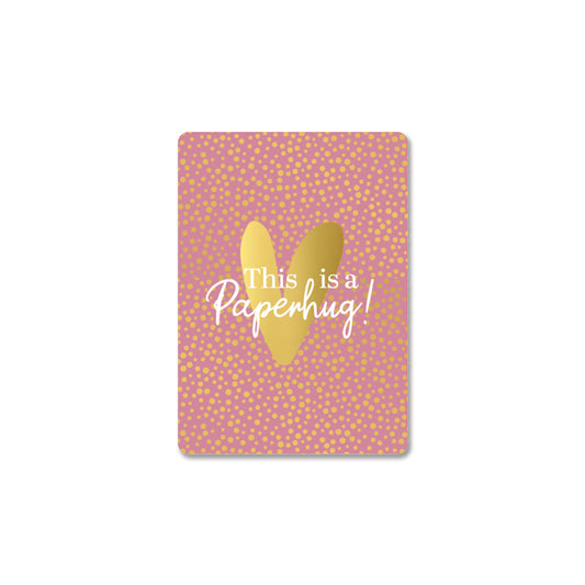 This Is A Paperhug! | Mini