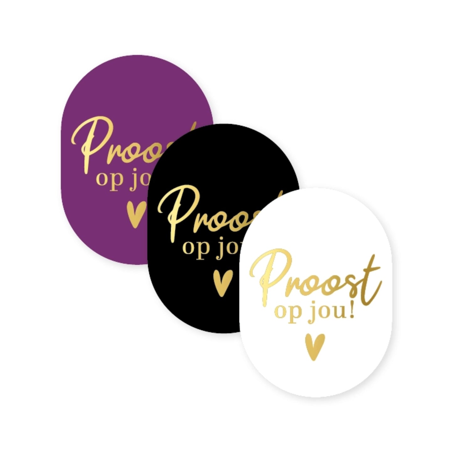 Sticker | Proost Op Jou | 3 stuks