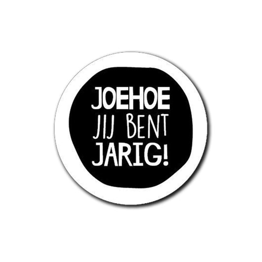Sticker | Joehoe Jij Bent Jarig | 5 stuks